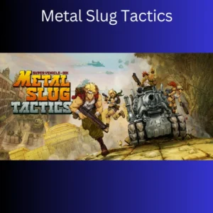 Metal Slug Tactics review